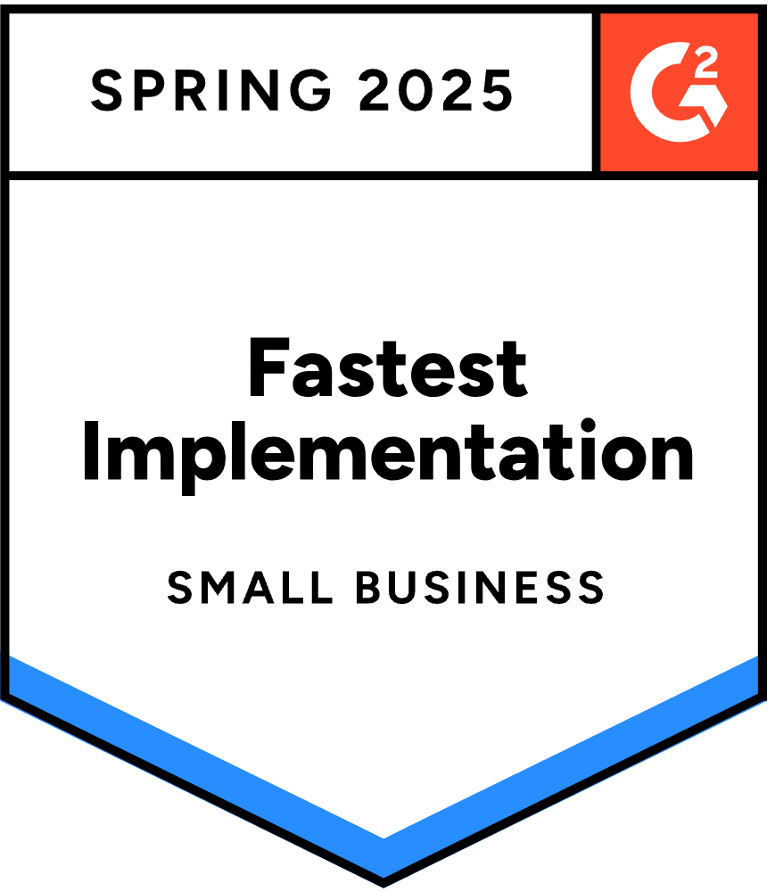 G2 Spring 2025: Fastest Implementation Small Business