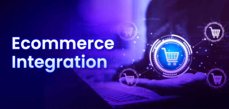 Accelerate Your Ecommerce Business Through Integration & Automation