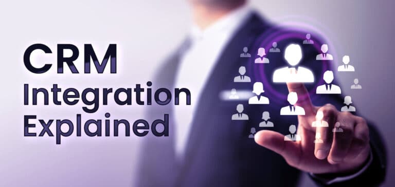 CRM Integration Explained: Meaning, Benefit, and Strategy