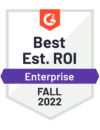 G2 - Best Est, ROI - Enterprise - Fall 2022